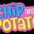Chip and Potato