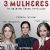 Três Mulheres