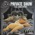Private Show