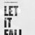 Let It Fall: Los Angeles 1982-1992