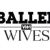 Baller Wives