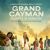 Grand Cayman: Secrets in Paradise