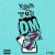 Down in the DM