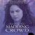 Far from the Madding Crowd