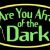 Are You Afraid of the Dark? The Tale of Orpheo's Curse