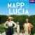 Mapp & Lucia