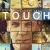 Touch