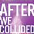 After We Collided (novel)