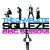 The Complete Squeeze BBC Sessions