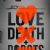 Love, Death & Robots