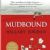 Mudbound