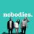Nobodies
