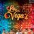 Las Vega's