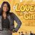 Love That Girl!