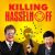 Killing Hasselhoff