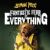 A Fantastic Fear of Everything