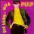 Get Frisky...With Pulp