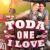 TODA One I Love