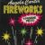 Fireworks: Nine Profane Pieces