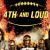 4th and Loud