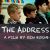 The Address
