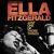 Ella Fitzgerald: Just One of Those Things