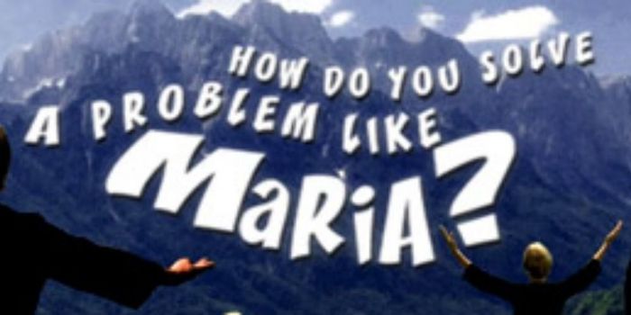 how do you solve a problem like maria where are they now
